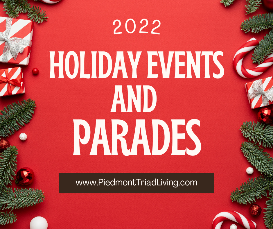 Make the Holidays Bright Free Christmas Events in the Piedmont Triad